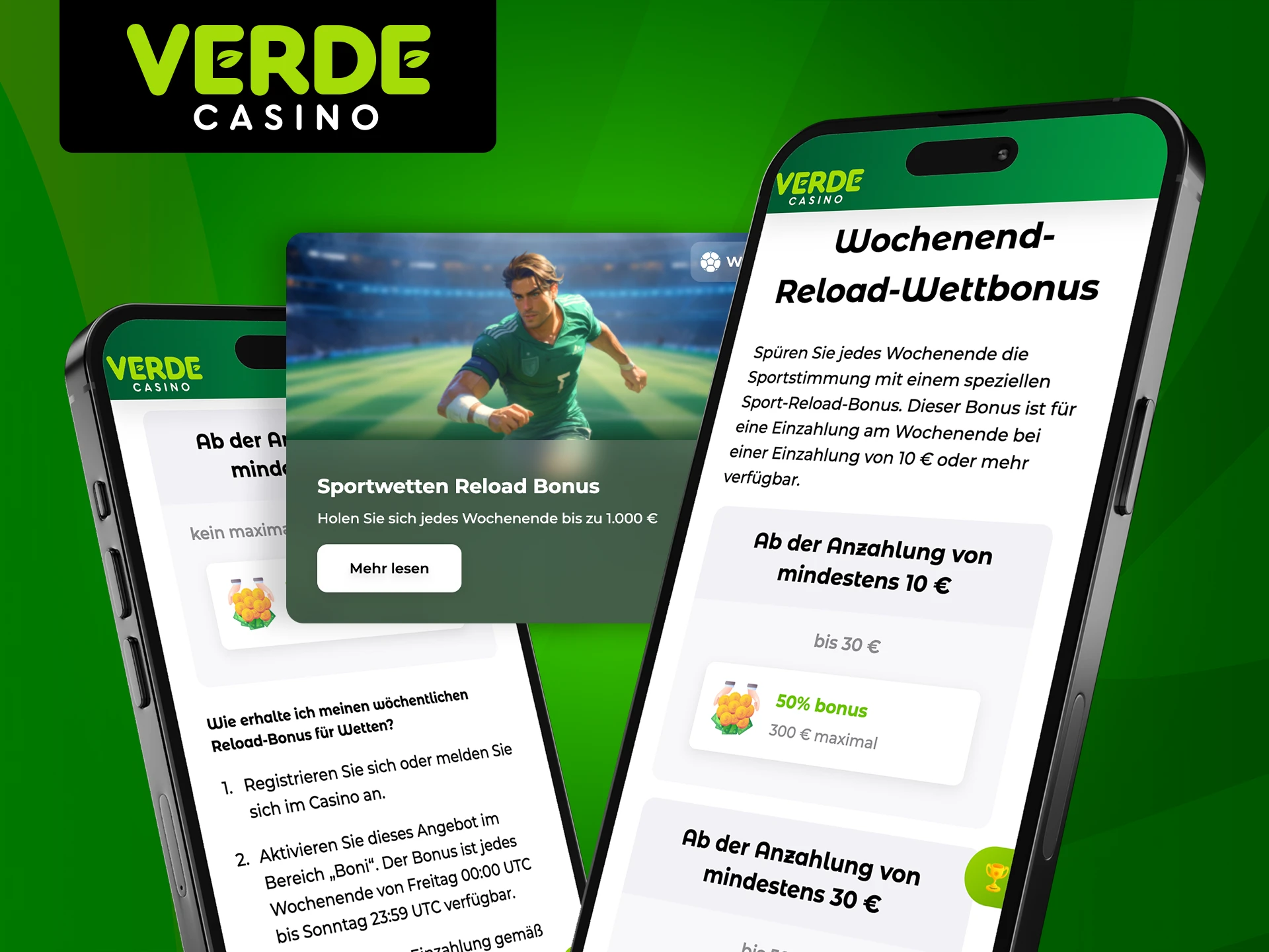 Lesen Sie mehr über den Weekend Reload Wettbonus in der Verde Casino-App.